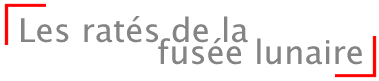 Les rats de la fuse lunaire